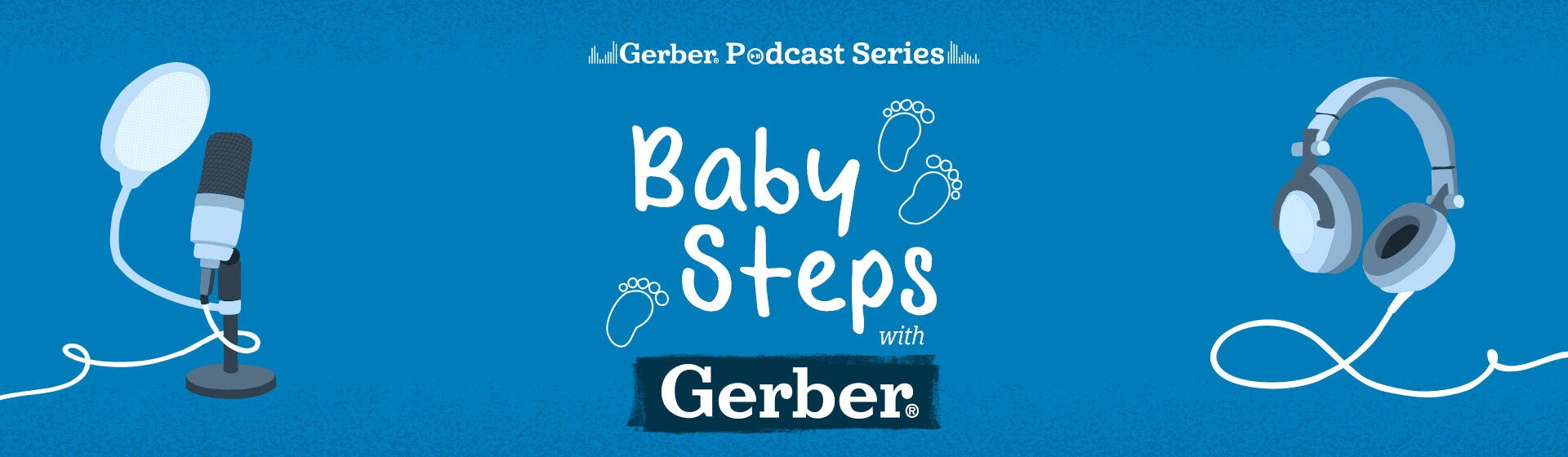 Gerber Podcast Banner Gerber Podcast Banner
